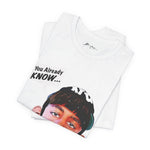 Printify T-Shirt You Already Know “Unapologetically MAD” | Classic Series